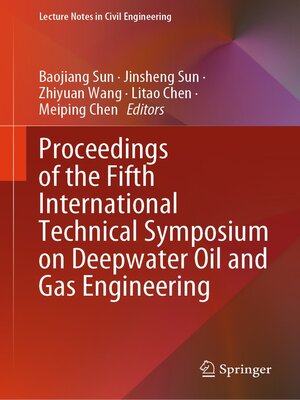 cover image of Proceedings of the Fifth International Technical Symposium on Deepwater Oil and Gas Engineering